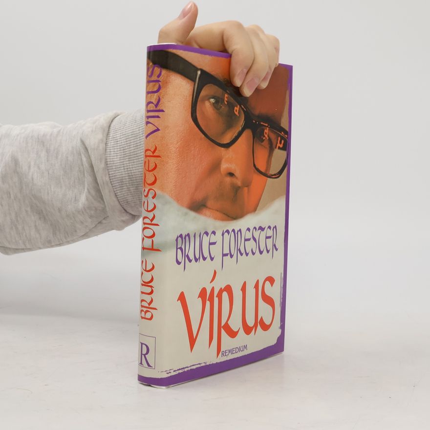 Bruce Forester Vírus