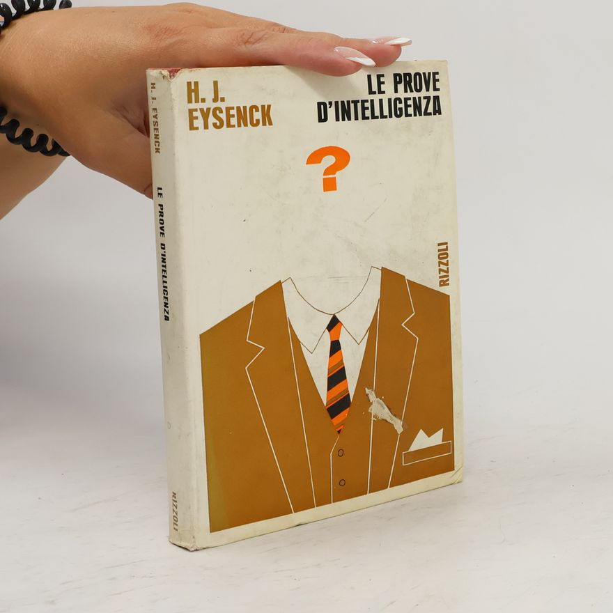 Hans Eysenck Le prove d'intelligenza