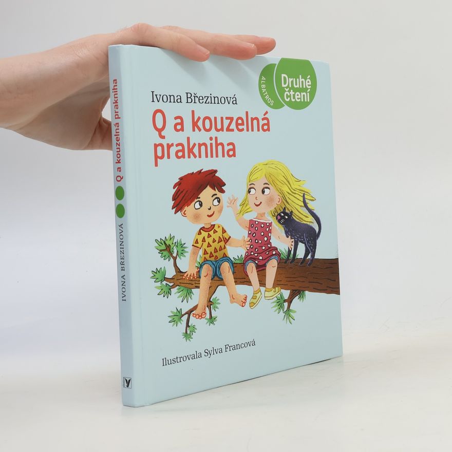 Sylva Francová Q a kouzelná prakniha