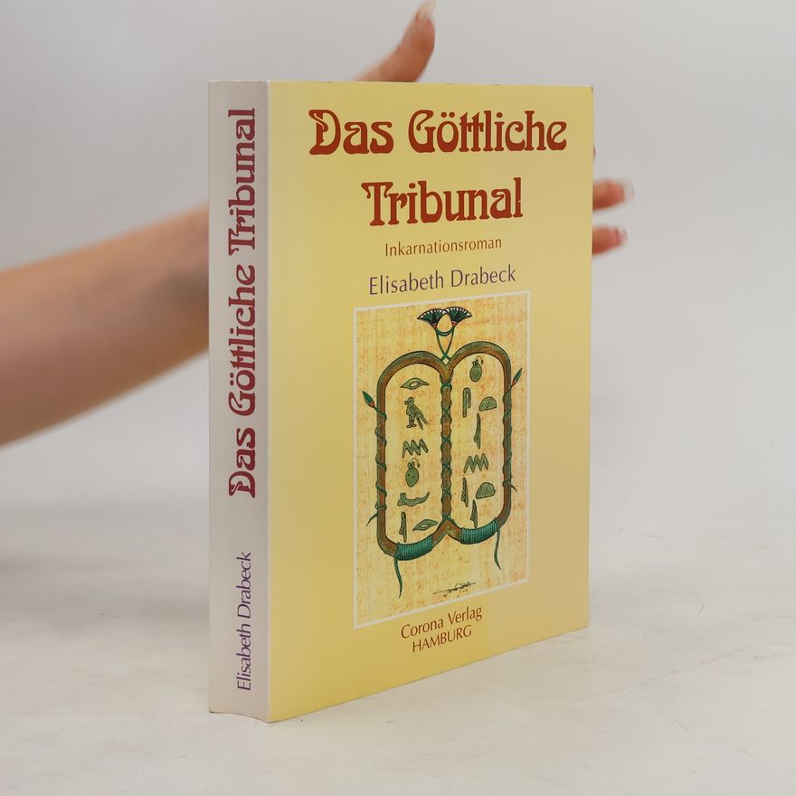 Elisabeth Drabeck Das göttliche Tribunal