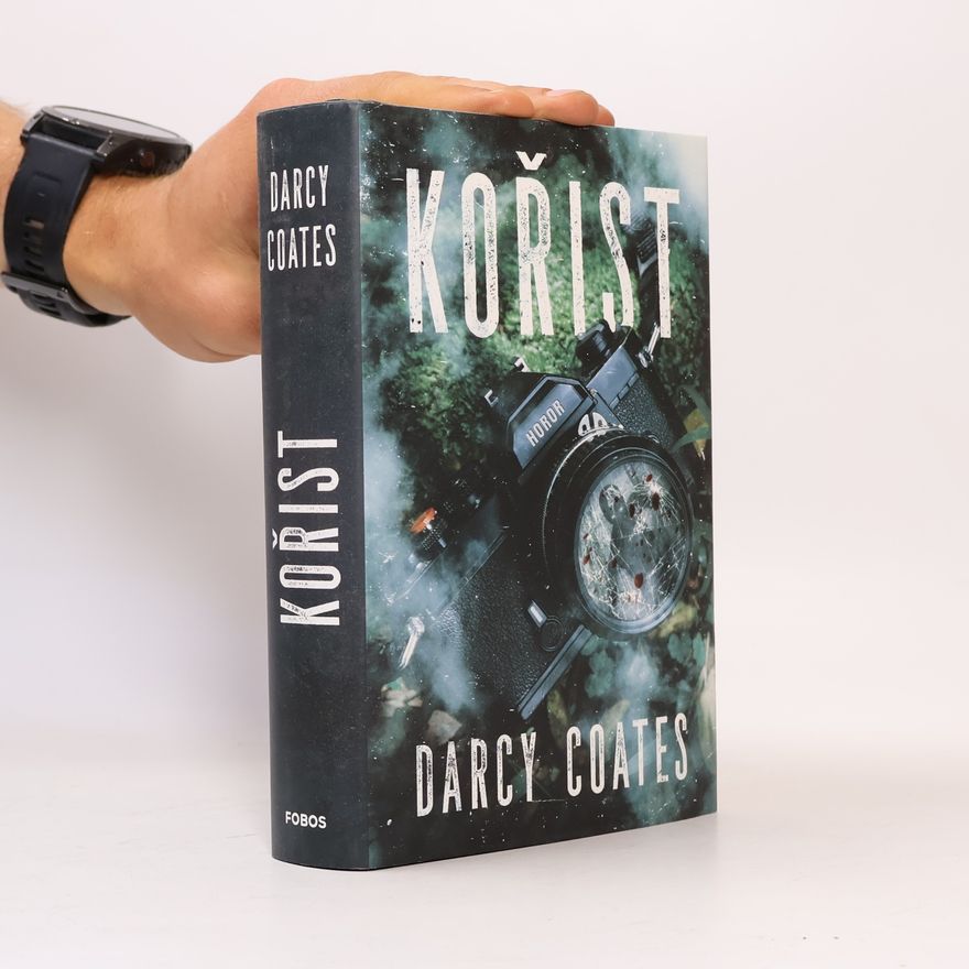 Darcy Coates Kořist