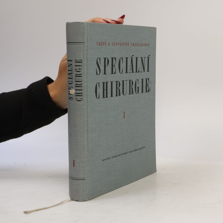 Arnold Jirásek Speciální chirurgie I.