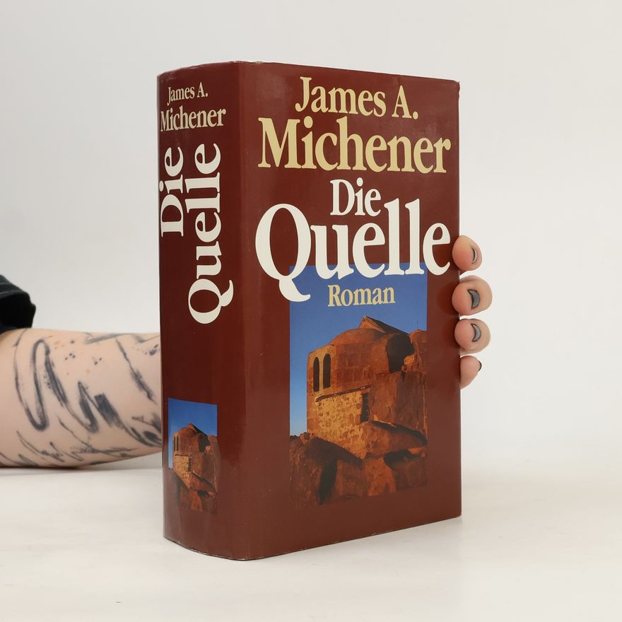 James A. Michener Die Quelle