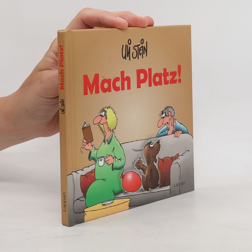 Uli Stein Mach Platz!