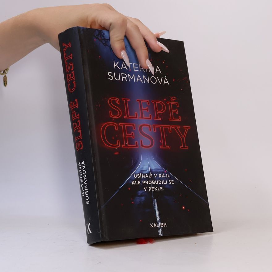 Kateřina Surmanová Slepé cesty