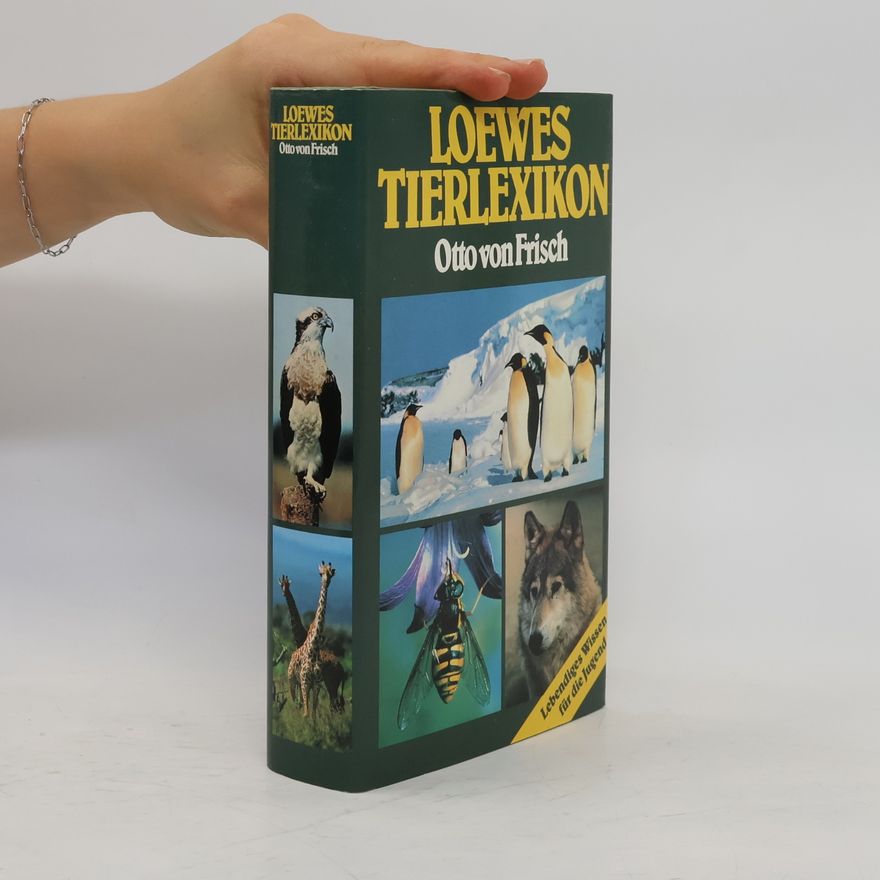 Otto von Frisch Loewes Tierlexikon
