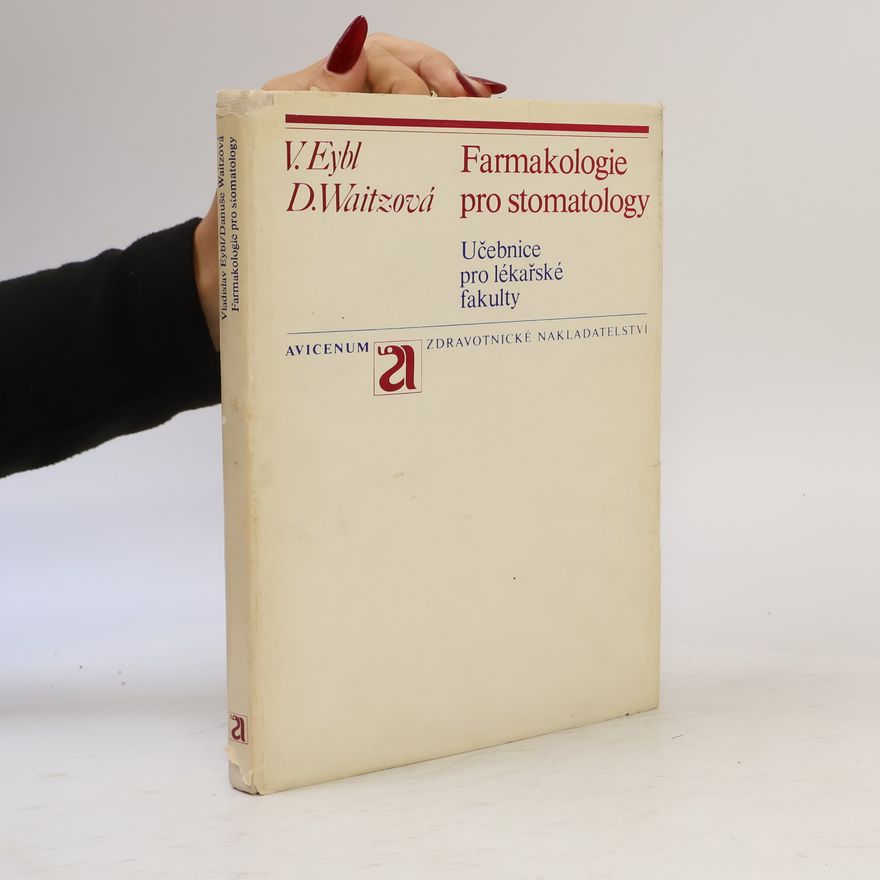 Danuše Waitzová Farmakologie pro stomatology
