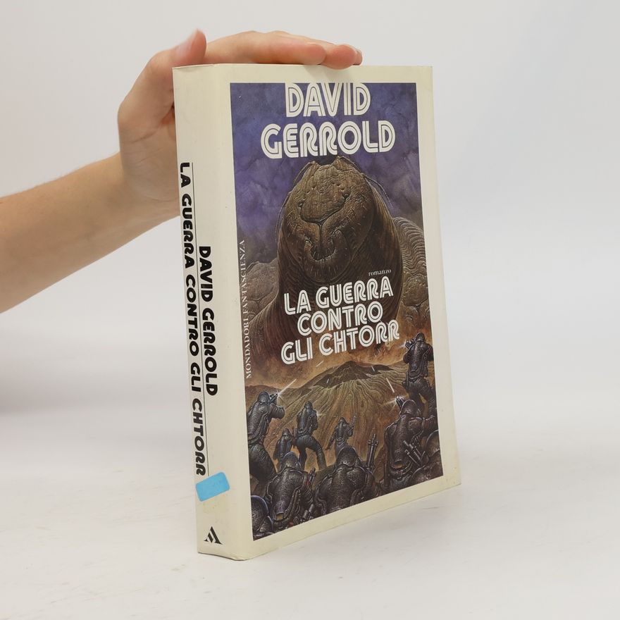 David Gerrold Altri mondi: La guerra contro gli Chtorr