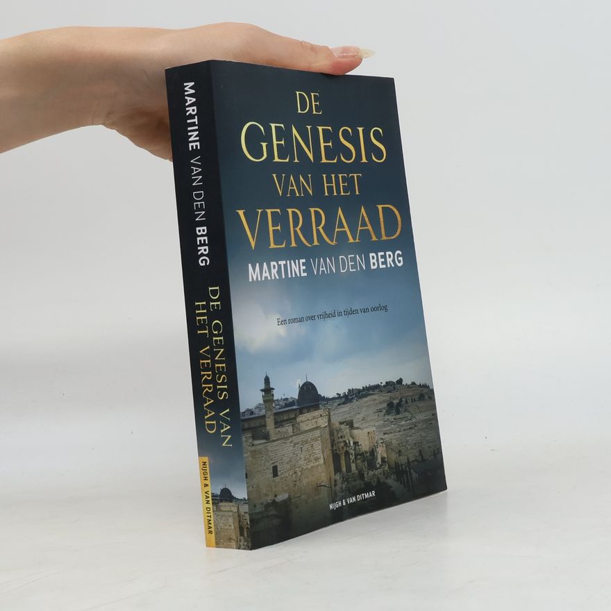 Belia Martine Van den Berg De genesis van het verraad