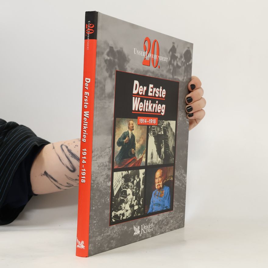 Autorenkollektiv Der Erste Weltkrieg (1914 - 1918)