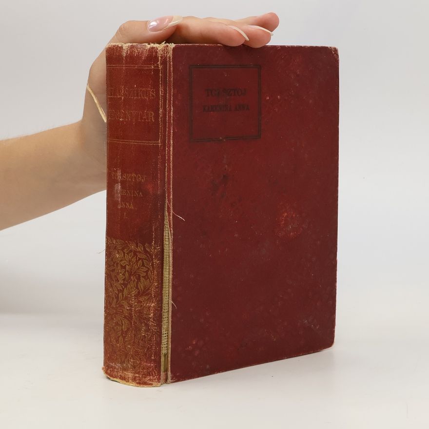 Léon Tolstoï Karenina Anna I