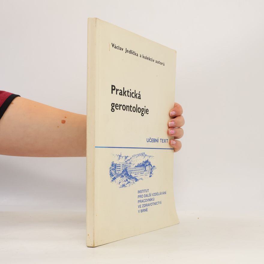 Václav Jedlička Praktická gerontologie