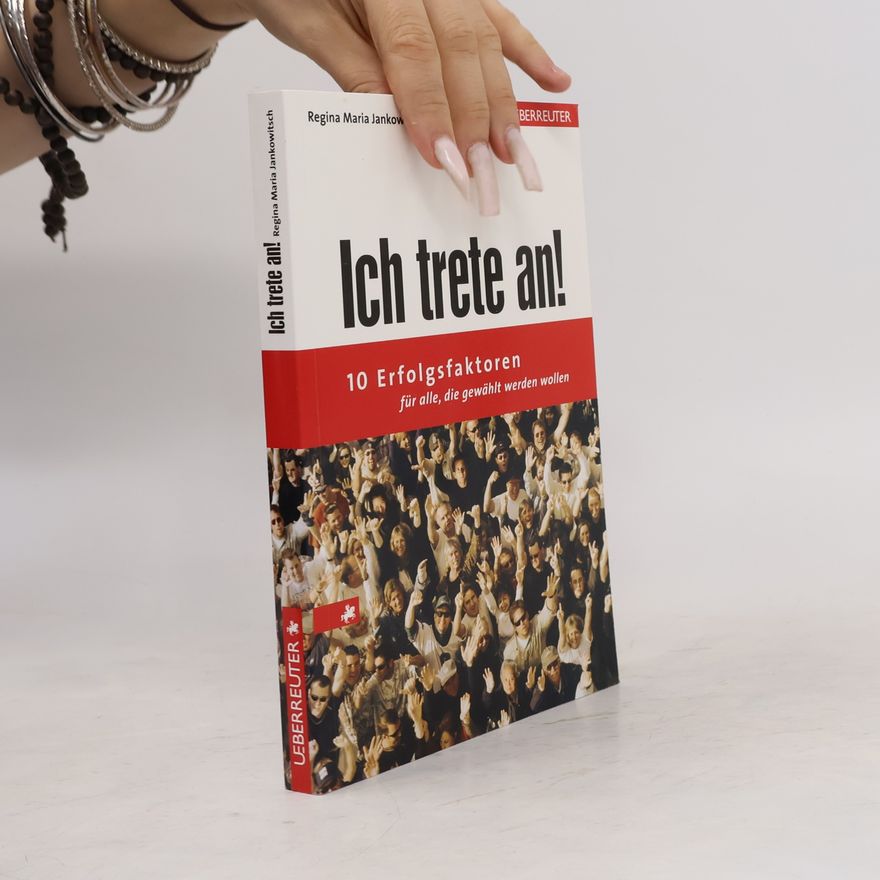 Regina Maria Jankowitsch Ich trete an!