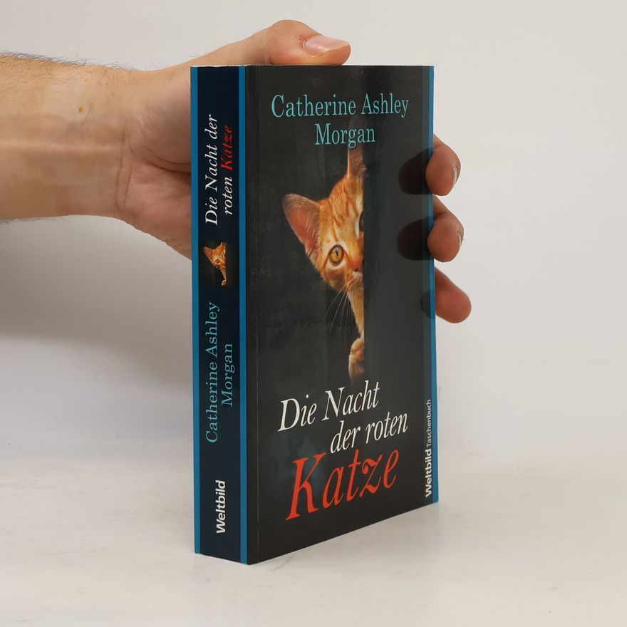 Catherine Ashley Morgan Die Nacht der roten Katze