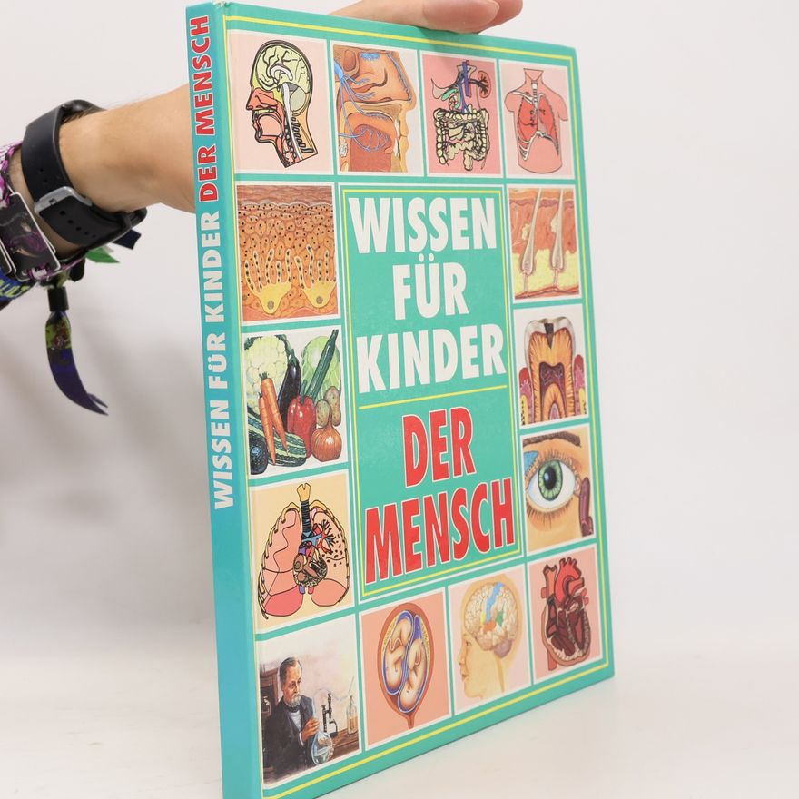 Trevor Day Wissen für Kinder. Der Mensch