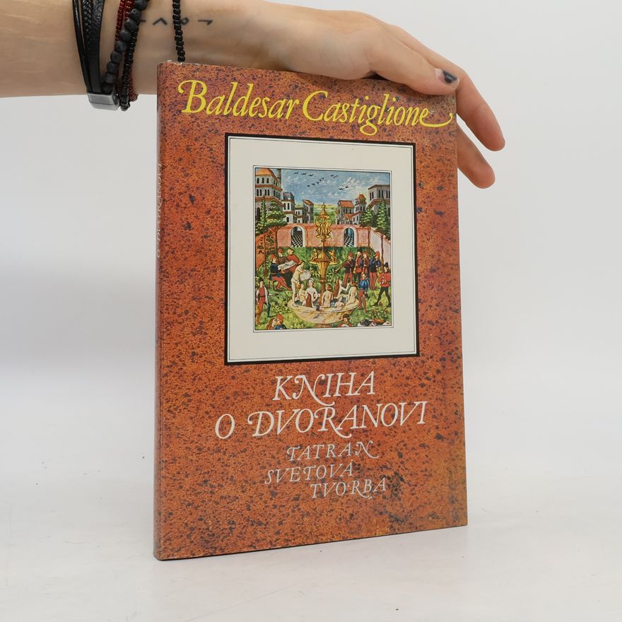 Baldassare Castiglione Kniha o dvoranovi