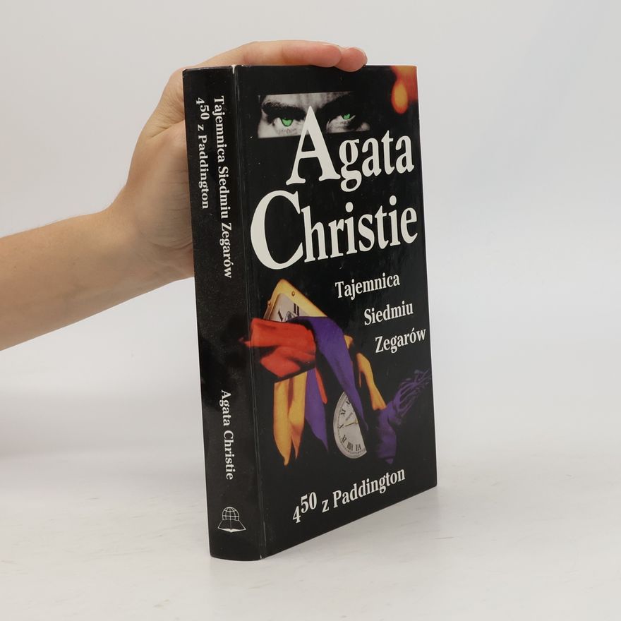 Agatha Christie Tajemnica Siedmiu Zegarów/ 4.50 z Paddington