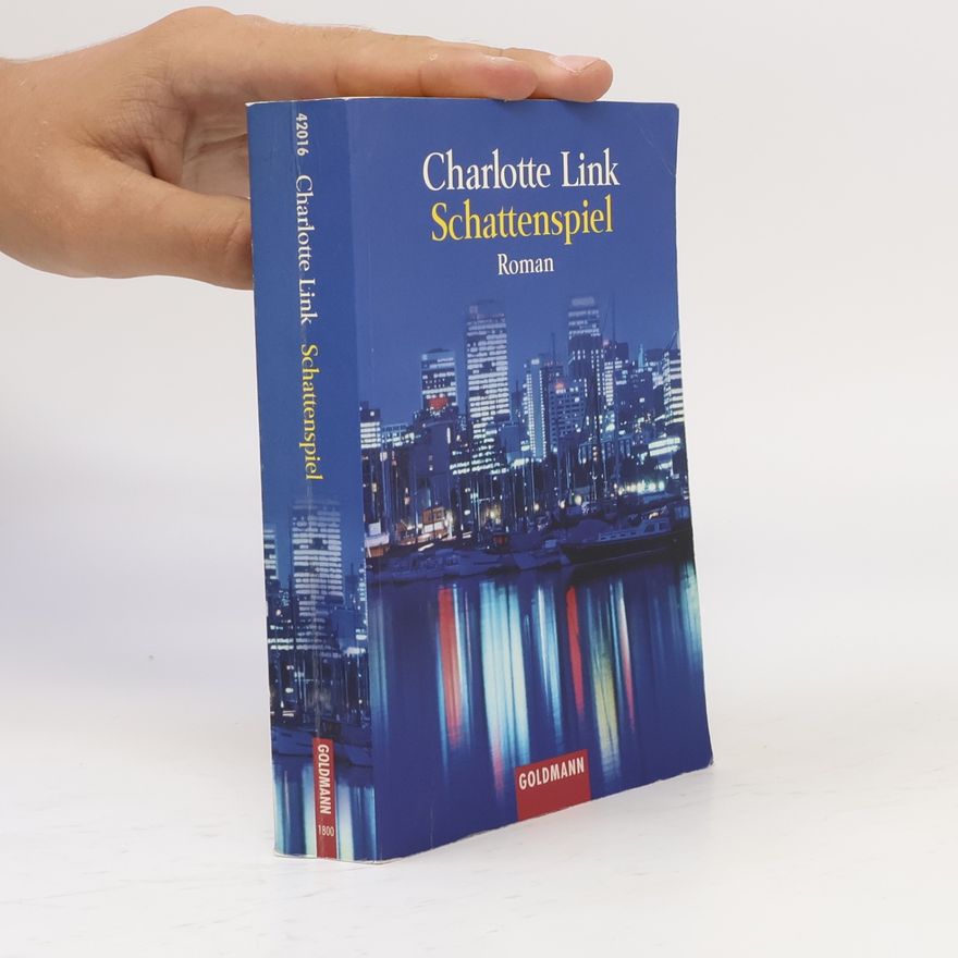 Charlotte Link Schattenspiel