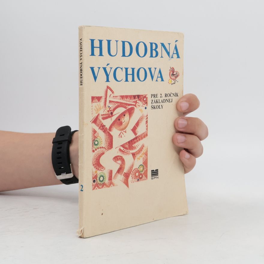 Mária Žikavská Hudobná výchova pre 2. ročník základnej školy