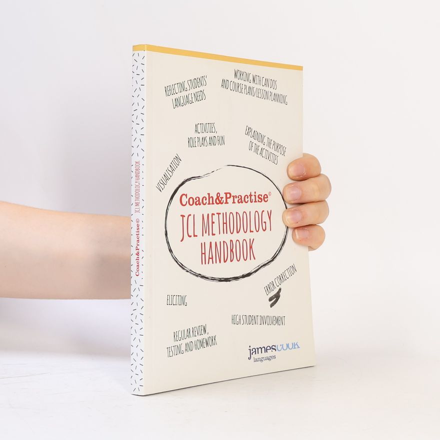 Various authors Coach & Practise. JCL Methodology Handbook