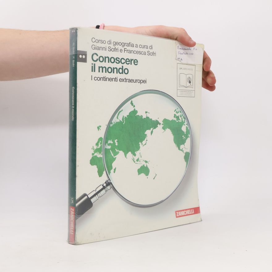 Francesca Sofri Corso di geografia - 2: Conoscere il mondo