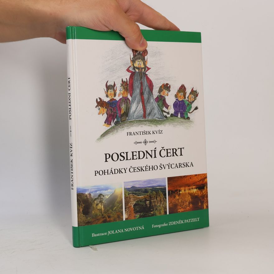František Kvíz Poslední čert. Pohádky Českého Švýcarska