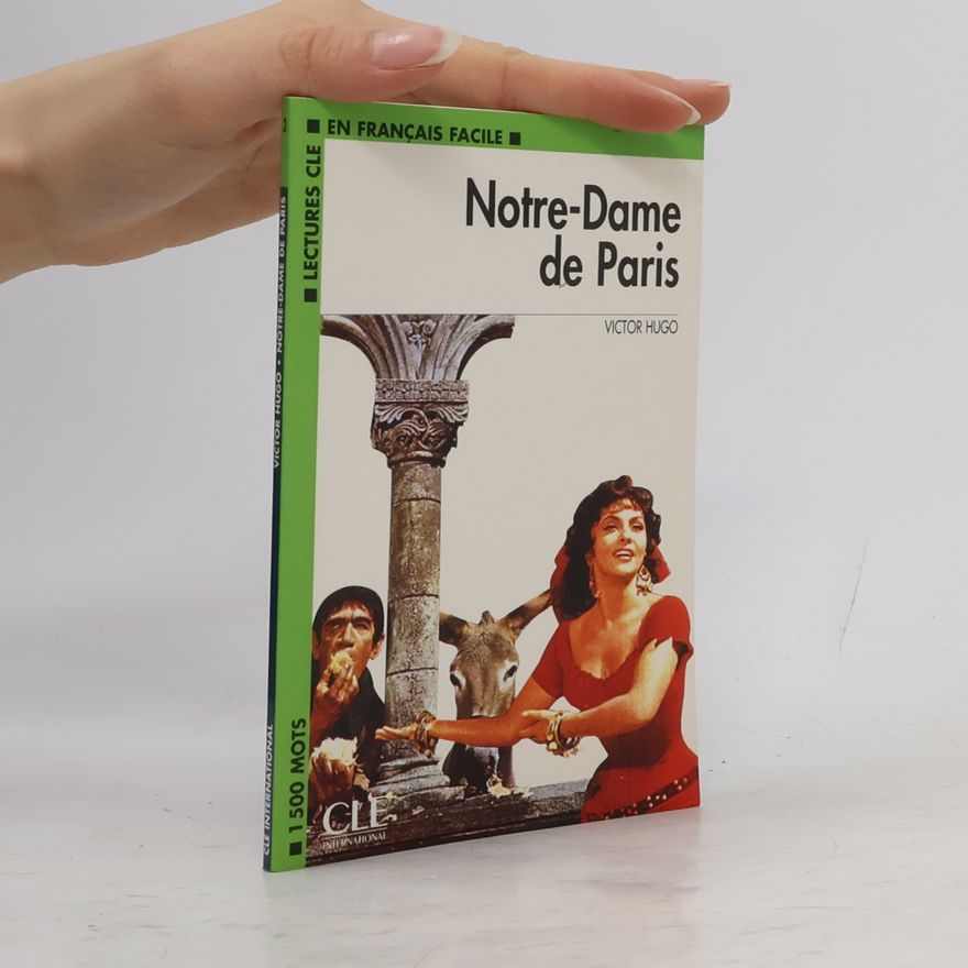 Victor Hugo Notre-Dame de Paris
