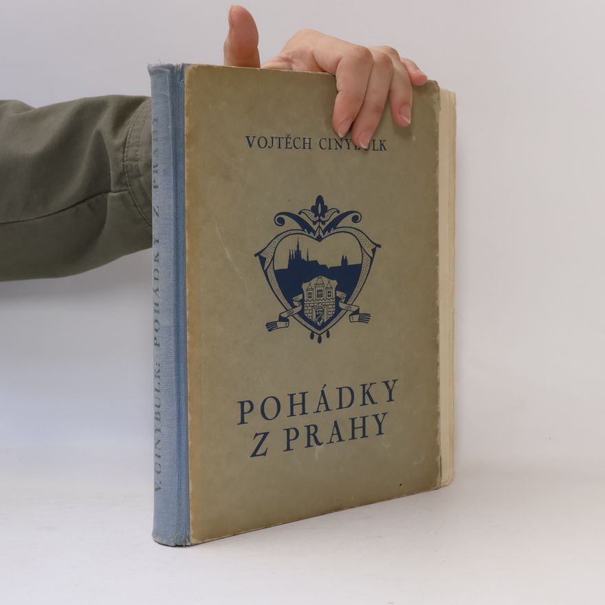 Vojtěch Cinybulk Pohádky z Prahy