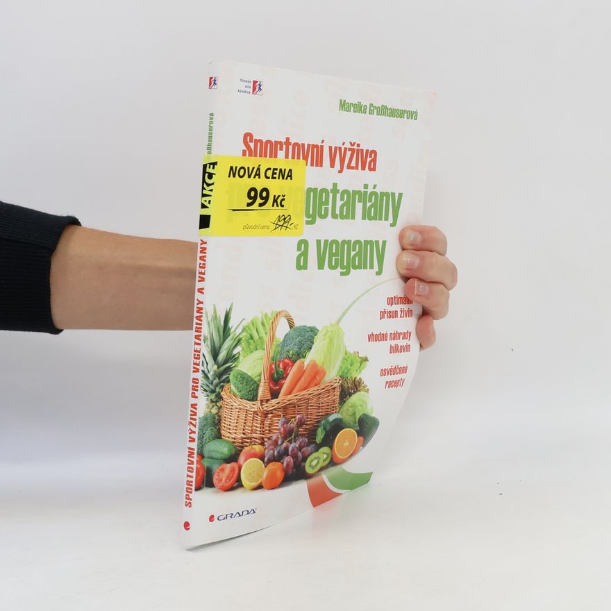 Mareike Grosshauser Sportovní výživa pro vegetariány a vegany