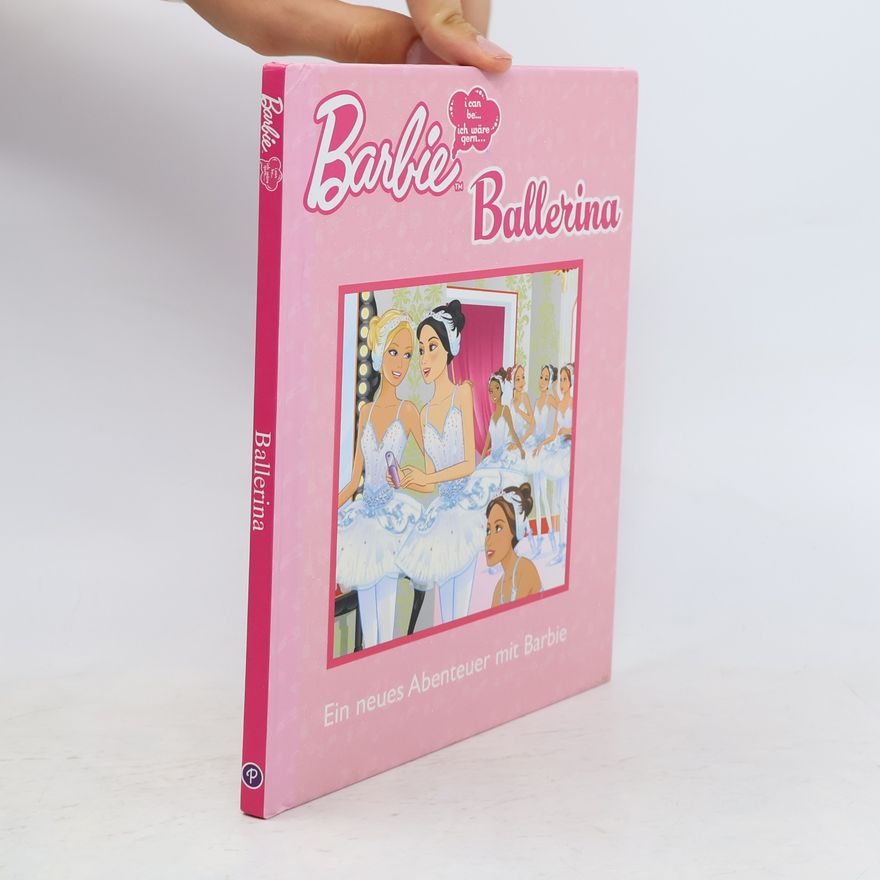 Rennie Brown Barbie Ballerina. Ein neues Abenteuer mit Barbie