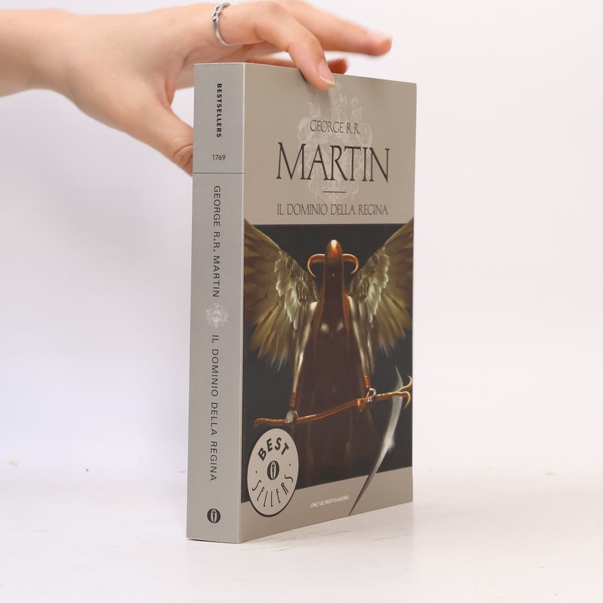 George R. R. Martin Il dominio della regina