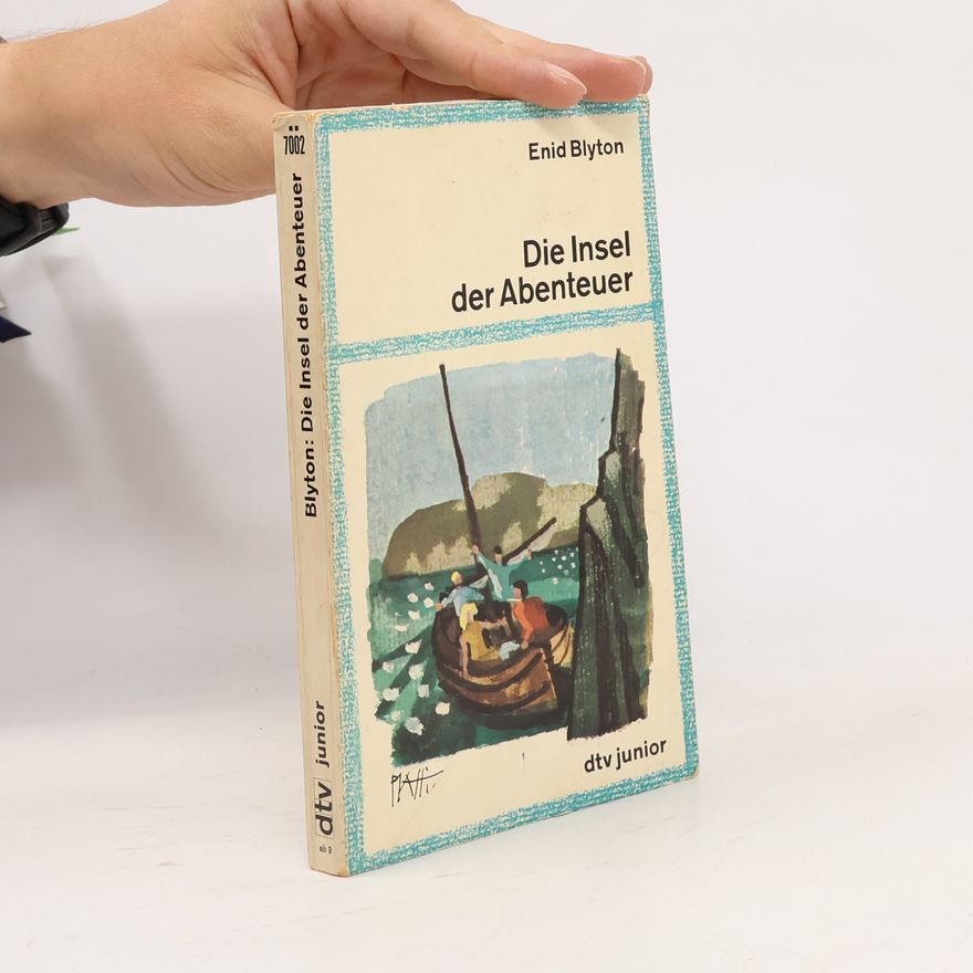 Enid Blyton Die Insel der Abenteuer