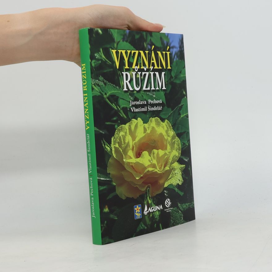 Jaroslava Pechová Vyznání růžím