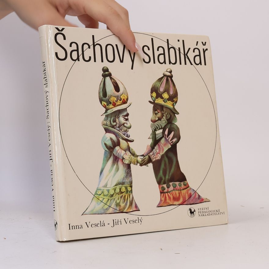 Inna Veselá Šachový slabikář