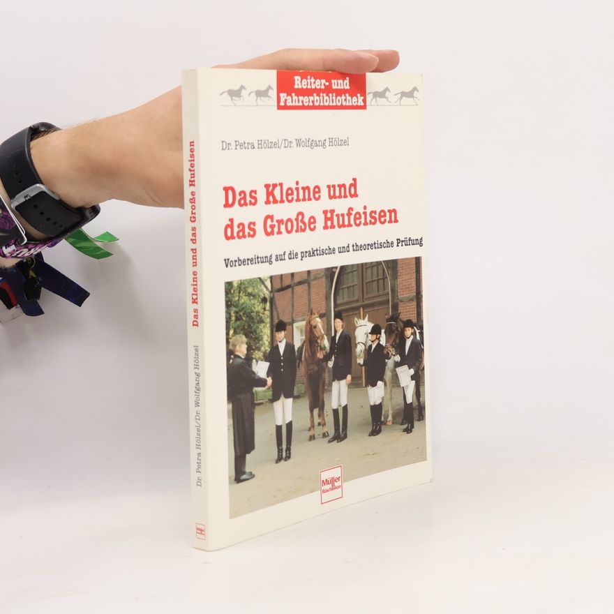 Petra Hölzel Das kleine und das große Hufeisen