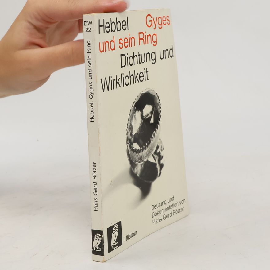 Christian Friedrich Hebbel Gyges und sein Ring