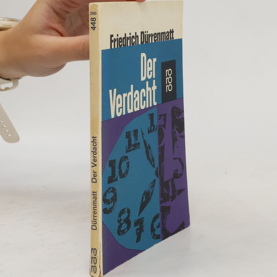 Friedrich Dürrenmatt Der Verdacht