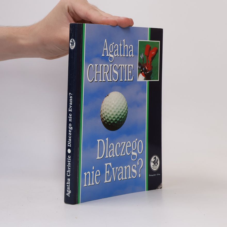 Agatha Christie Dlaczego nie Evans?