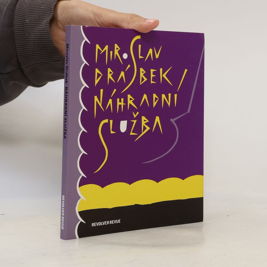 Miroslav Drábek Náhradní služba