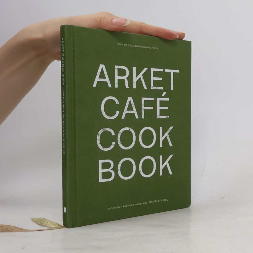 Martin Berg Arket Café Cookbook
