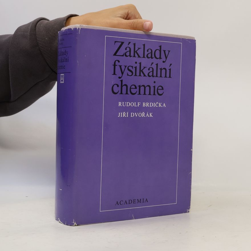 Rudolf Brdička Základy fysikální chemie