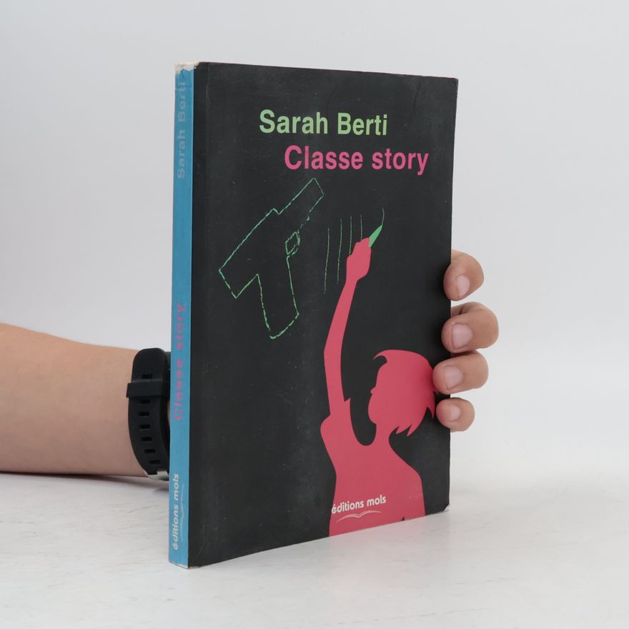 Sarah Berti Classe Story
