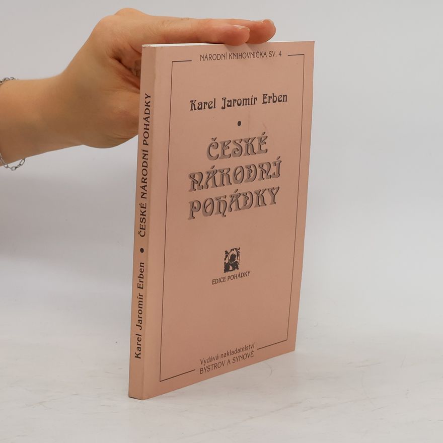 Karel Jaromír Erben České národní pohádky
