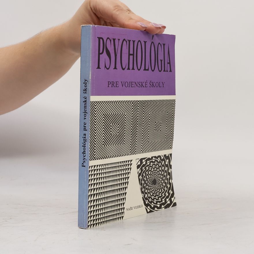 Jozef Štefanovič Psychológia pre vojenské školy