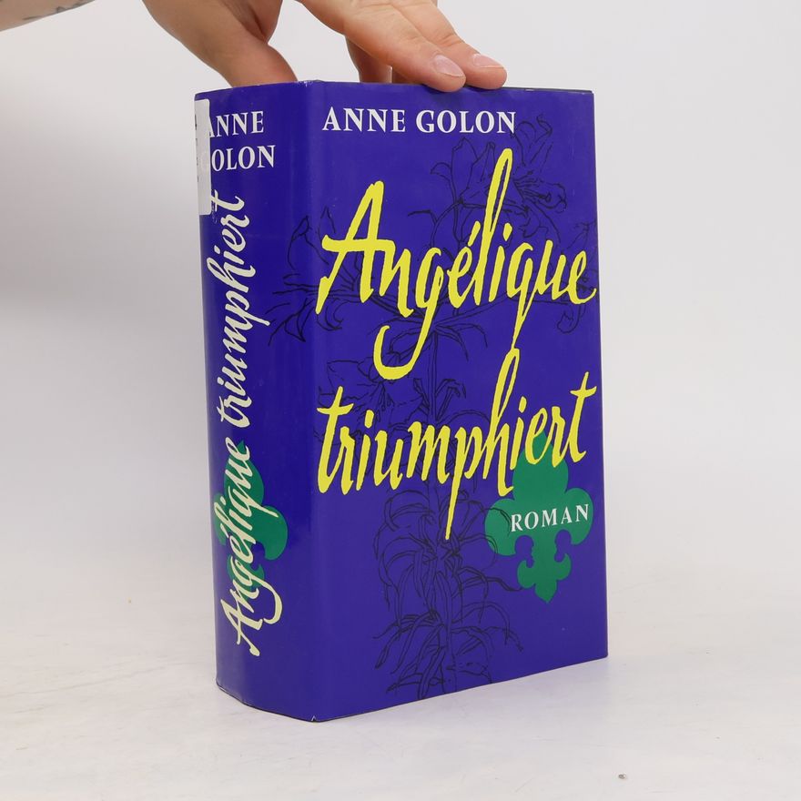 Anne Golon Angélique triumphiert