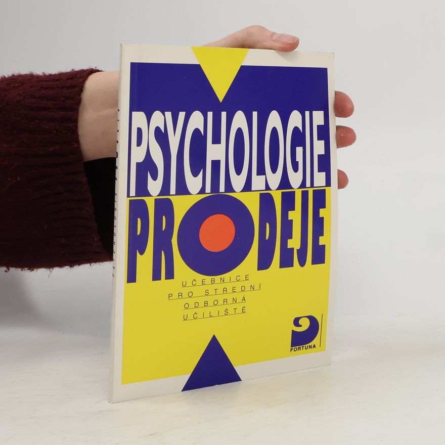 Daniela Pauknerová Psychologie prodeje pro střední odborná učiliště