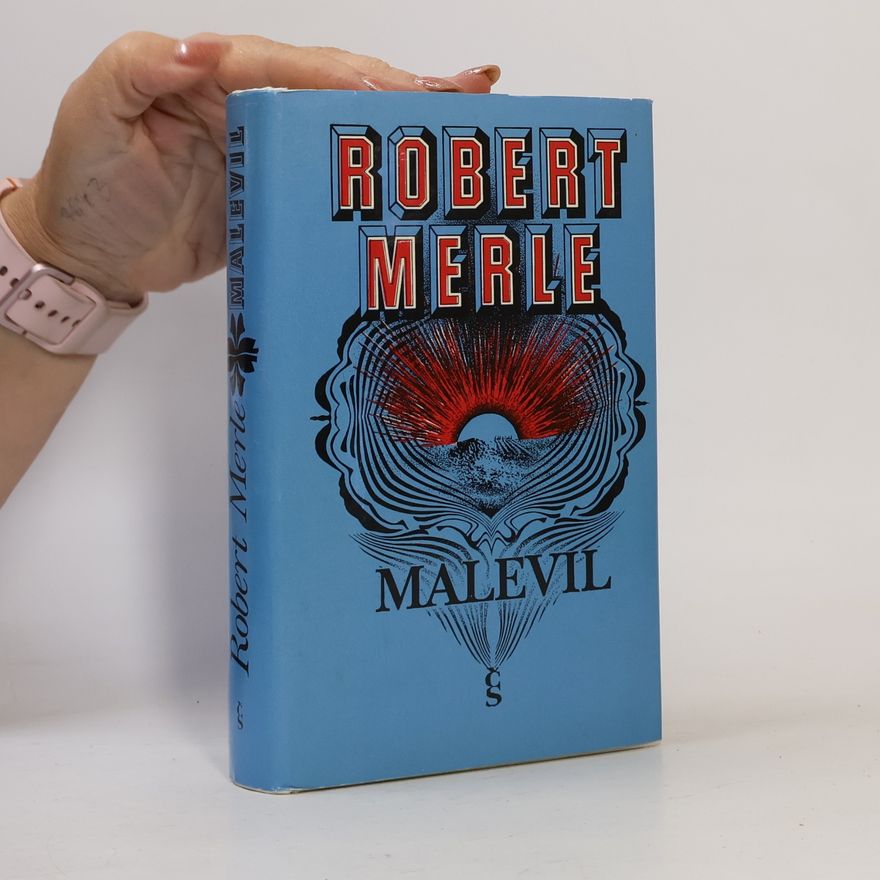 Robert Merle Malevil