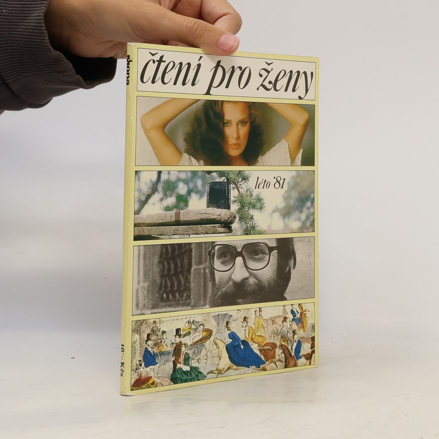 Kolektiv autorů Čtení pro ženy. Léto '81