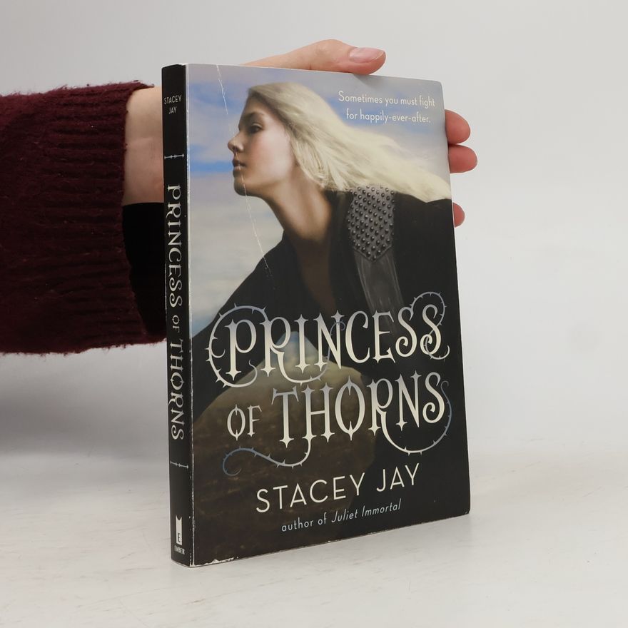 Stacey Jay Princess of Thorns