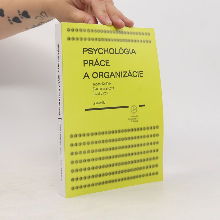 Eva Letovancová Psychológia práce a organizácie